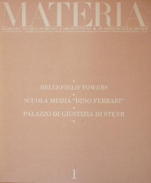 Materia 1 - Bellefield Towers - Scuola media "Dino Ferrari" - Palazzo di Giustizia di Steyr