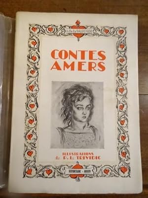 Contes Amers, (contes sauvages II; deuxième édition), illustrations de Trividic.