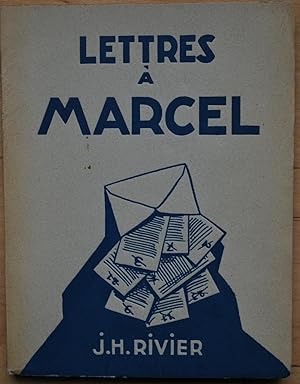 Lettres à Marcel