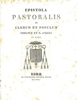 Epistola pastoralis ad clerum et populim Urbaniae et S. Angeli in Vado