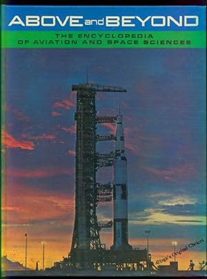 Above and Beyond: The Encyclopedia of Aviation and Space Sciences Volume 2: Apollo Applications P...
