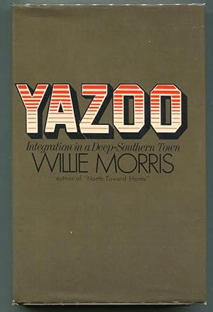 Yazoo; Integration in a Deep-Southern Town