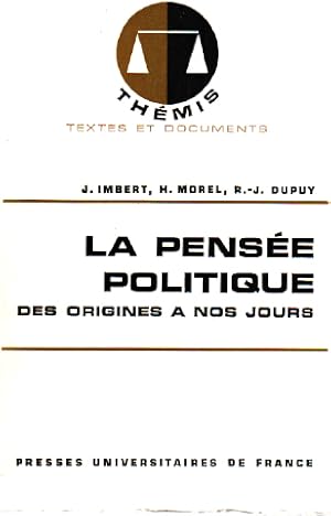 La pensée politique des origines à nos jours