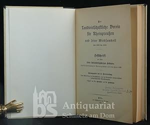 Der Landwirtschaftliche Verein für Rheinpreußen und seine Wirksamkeit von 1883 bis 1908. Festschr...