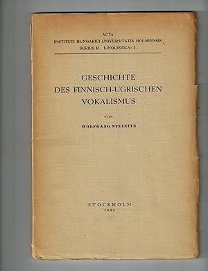 Geschichte Des Finnisch-Ugrischen Vokalismus