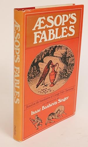 Aesop's Fables. With an Introduction By Isaac Bashevis Singer