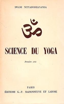 Science du Yoga (Première série)