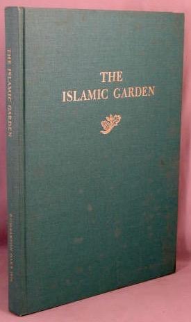 The Islamic Garden.