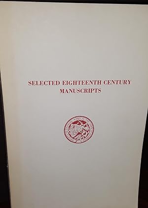 Selected Eighteenth Century Manuscripts