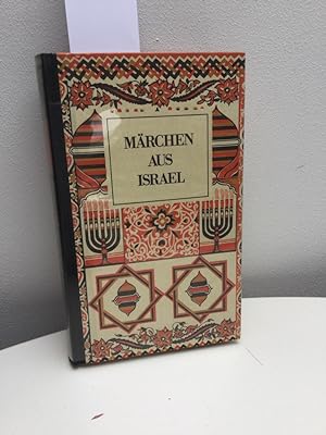 märchen aus israel. herausgegeben von heda jason, übersetzt von schoschana gassmann