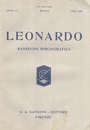 LEONARDO. Rassegna bibliografica mensile, diretta da Federico Gentile. Dell'anno VI, 1935 disponi...