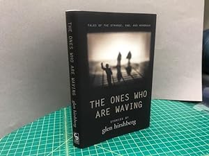 THE ONES WHO ARE WAVING (signed)