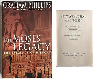 The Moses Legacy, the Evidence of History ,[ with Pentateucal Criticism] 2 Books
