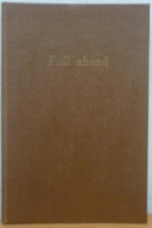 Full Ahead, The Story Of Brown, Jenkinson And Company Limited 1860-1960