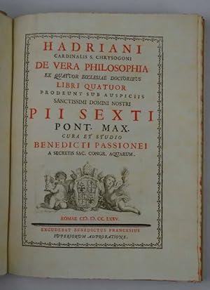 Hadriani cardinalis s. Chrysogoni De vera philosophia ex quatuor Ecclesiæ doctoribus libri quatuo...