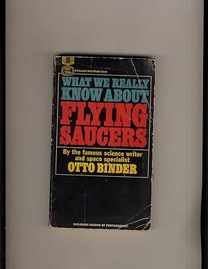 What We Really Know About Flying Saucers