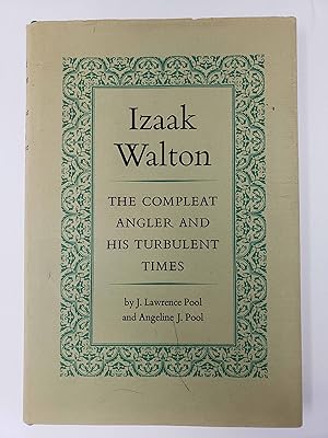 Izaak Walton - The Compleat Angler and 