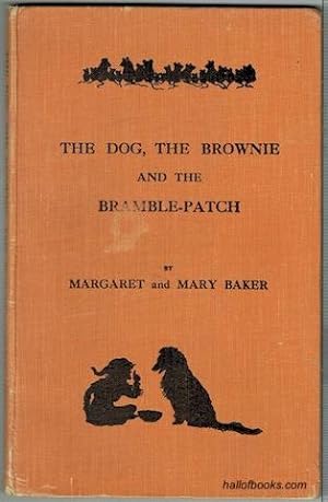 The Dog, The Brownie And the Bramble-Patch