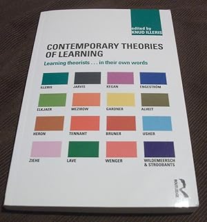 Contemporary Theories of Learning: Learning Theorists . In Their Own Words