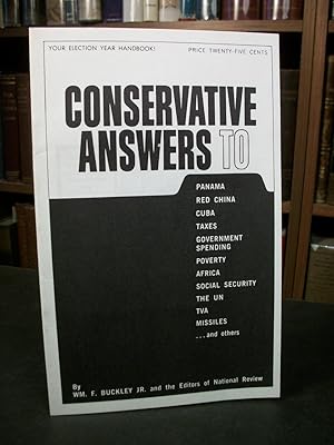 Conservative Answers to Panama, Red China, Cuba, Taxes, Government Spending, Poverty, Afirca, Soc...