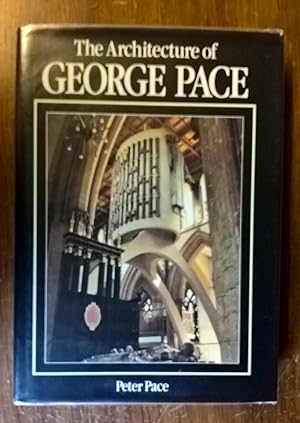 The Architecture of George Pace (Inscribed Copy)