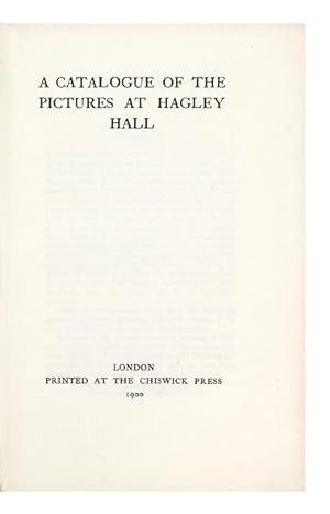 A Catalogue of the Pictures at Hagley Hall