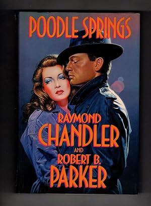 Poodle Springs by Raymond Chandler Robert B. Parker (First Edition)