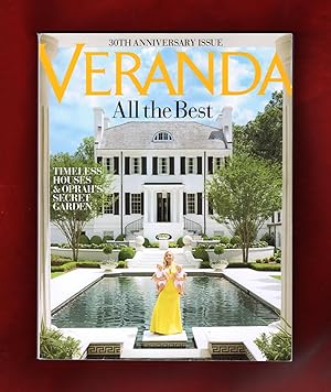 Veranda - September-October 2017. 30th Anniversary Issue. 'All the Best'. Timeless Houses; Oprah'...