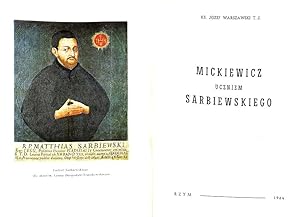 Mickiewicz uczniem Sarbiewskiego.