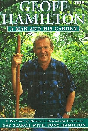 A Man And His Garden :