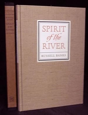 Spirit of the River by Russell Banks