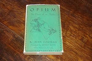 OPIUM - The Diary of an Addict ( First Edition)