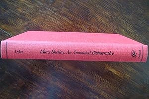 Mary Shelley : An Annotated Bibliography