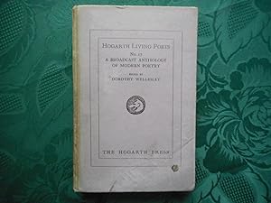 Hogarth Living Poets. No 17. A Broadcast Anthology of Modern Poetry