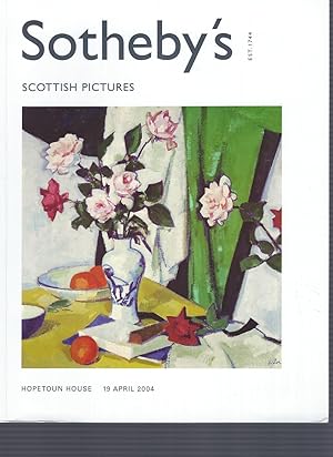 [AUCTION CATALOG] SOTHEBY'S: SCOTTISH PICTURES. Hopetoun House. Monday 19 April, 2004, London