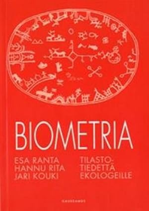 Biometria. Tilastotiedettä ekologeille
