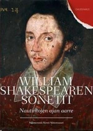 William Shakespearen sonetit. Nautintojen ajan aarre