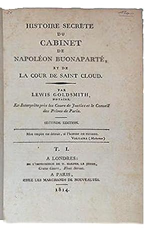 Histoire secrète du cabinet de Napoléon Buonaparté