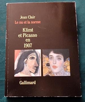 Le Nu et la Norme. Klimpt et Picasso en 1907.