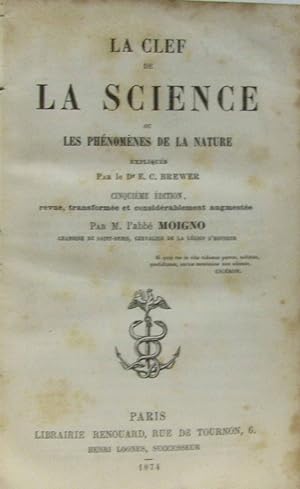 La clef de la science ou les phénomènes de la nature (5e édition)