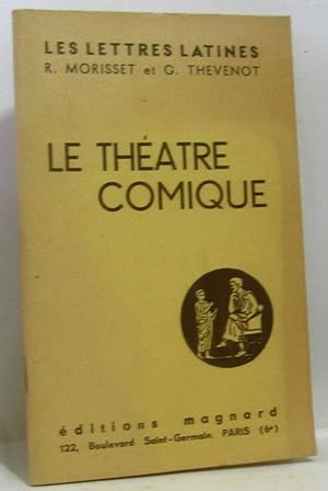 Le Theatre Comique (Chapitre Iv À Vi Des Lettres Latines) - Ce Fascicule Repont Spécialement Aux ...