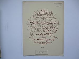 Three Duets from the 18th Century for Violin and Violoncello by A Lidel, J B Cirry and P Saloman