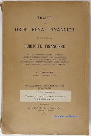 Traité de droit pénal financier, Tome Second Publicité financière