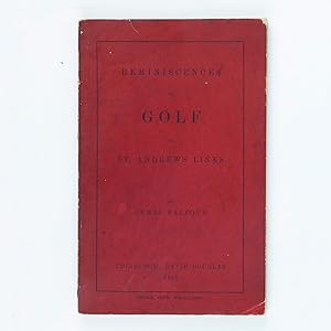 REMINISCENCES OF GOLF ON ST. ANDREWS LINKS
