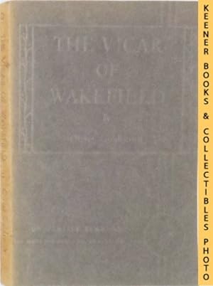 The Vicar of Wakefield: University Classics Series