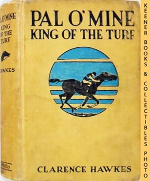 Pal O'Mine King Of The Turf