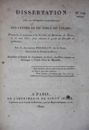 Dissertation sur la Division Congéniale des Lèvres et du Voile du Palais; Présentée et soutenue à...