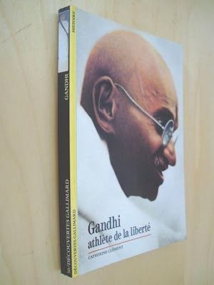 Gandhi Athlète de la liberté