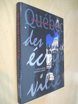 Québec des écrivains dans la ville