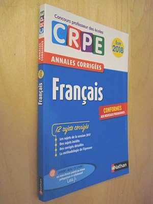 Concours professeur des écoles CRPE Annales corrigées écrit 2018 Français